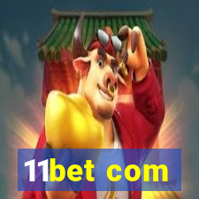 11bet com